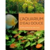 L'aquarium D'eau Douce Guide Pratique Du Débutant - Patrick LOUISY -Promos Naturalis Pets Boutique laquarium deau douce guide pratique du debutant patrick louisy 9220876 ulmer laquarium deau douceguide pratique du debutant nouv