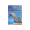 Le Perroquet Gris Du Dr Guy Brasseur, Livres - Grizo -Promos Naturalis Pets Boutique le perroquet gris du dr guy brasseur livres grizo 136070 grizo manuel de maintenance et delevage du perroquet gris