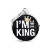 Médaille Cercle Moyen " I'm The King " -Promos Naturalis Pets Boutique medaille cercle moyen im the king ch17mking my family